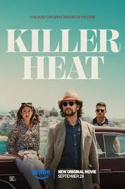   (2024) Killer Heat